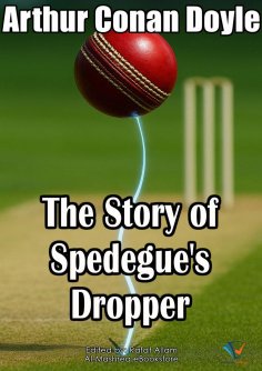 ebook: The Story of Spedegue's Dropper