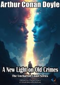 ebook: A New Light on Old Crimes