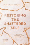 ebook: Restoring the Shattered Self
