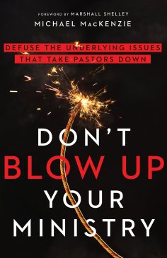 ebook: Don't Blow Up Your Ministry