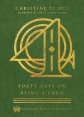 eBook: Forty Days on Being a Four