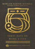 eBook: Forty Days on Being a Five
