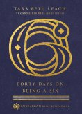 eBook: Forty Days on Being a Six
