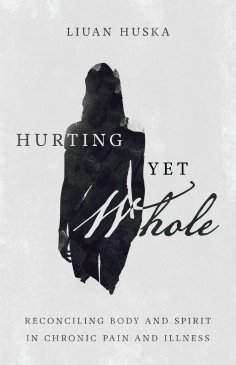 ebook: Hurting Yet Whole