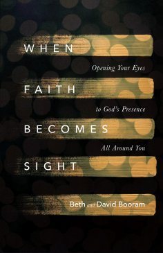 ebook: When Faith Becomes Sight