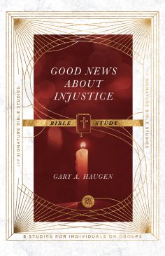 eBook: Good News About Injustice Bible Study