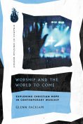 eBook: Worship and the World to Come