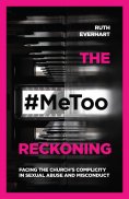 ebook: The #MeToo Reckoning