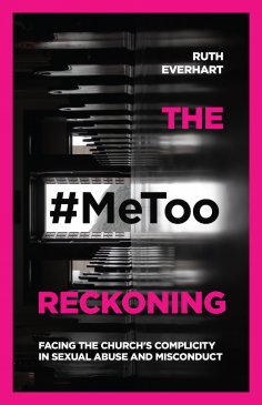 ebook: The #MeToo Reckoning