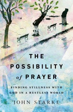 eBook: The Possibility of Prayer