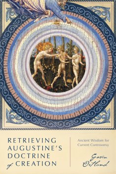 ebook: Retrieving Augustine's Doctrine of Creation