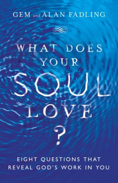 eBook: What Does Your Soul Love?