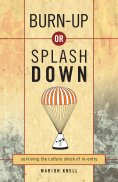 ebook: Burn Up or Splash Down