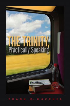 ebook: The Trinity, Practically Speaking