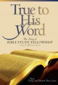 ebook: True to His Word