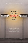 eBook: You're Not As Crazy As I Think