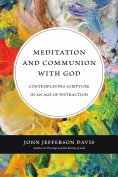 ebook: Meditation and Communion with God