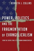 ebook: Power, Politics and the Fragmentation of Evangelicalism