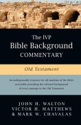 eBook: The IVP Bible Background Commentary: Old Testament