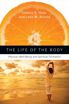 eBook: The Life of the Body