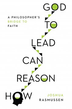 ebook: How Reason Can Lead to God