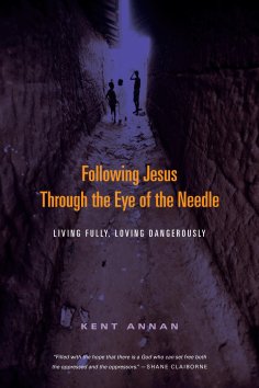 ebook: Following Jesus Through the Eye of the Needle