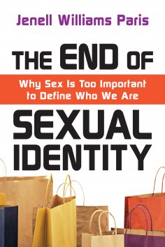 ebook: The End of Sexual Identity