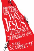 eBook: Practicing the Way of Jesus