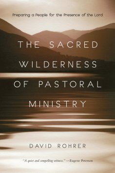 ebook: The Sacred Wilderness of Pastoral Ministry