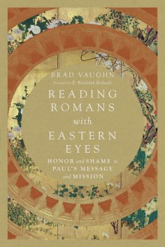 ebook: Reading Romans with Eastern Eyes