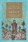 ebook: Spiritual Practices of Jesus