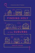 ebook: Finding Holy in the Suburbs