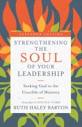 eBook: Strengthening the Soul of Your Leadership