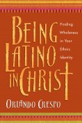 ebook: Being Latino in Christ