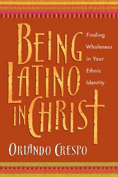 ebook: Being Latino in Christ