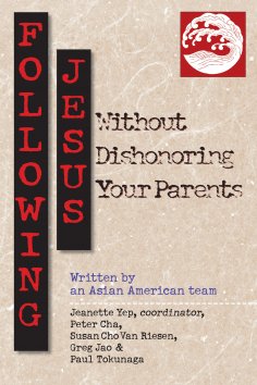 ebook: Following Jesus Without Dishonoring Your Parents