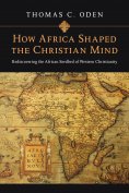 eBook: How Africa Shaped the Christian Mind