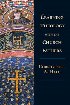 ebook: Learning Theology with the Church Fathers