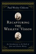 eBook: Recapturing the Wesleys' Vision