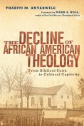 ebook: The Decline of African American Theology