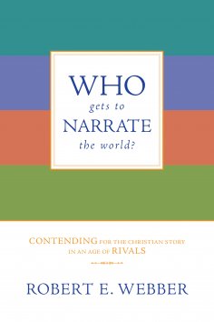 ebook: Who Gets to Narrate the World?