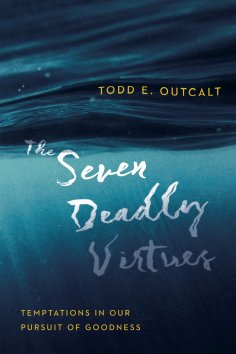 ebook: The Seven Deadly Virtues
