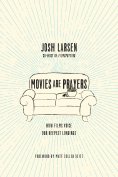 eBook: Movies Are Prayers