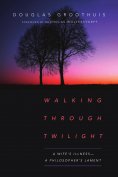 eBook: Walking Through Twilight