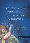 eBook: Philosophical Foundations for a Christian Worldview