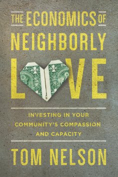 eBook: The Economics of Neighborly Love