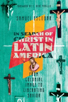 eBook: In Search of Christ in Latin America