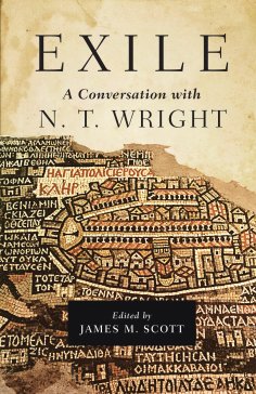 ebook: Exile: A Conversation with N. T. Wright