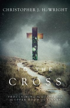 eBook: To the Cross