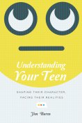 ebook: Understanding Your Teen